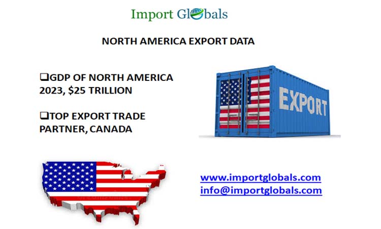 North America Export Data 2023 North America Export Data 2023