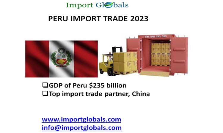 Peru Import Trade 2023 Peru Import Trade 2023