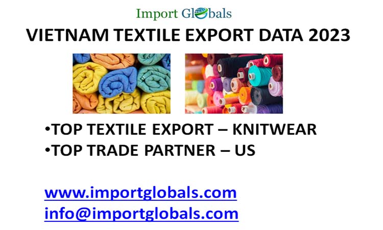 Vietnam Textile Export Data Vietnam Textile Export Data