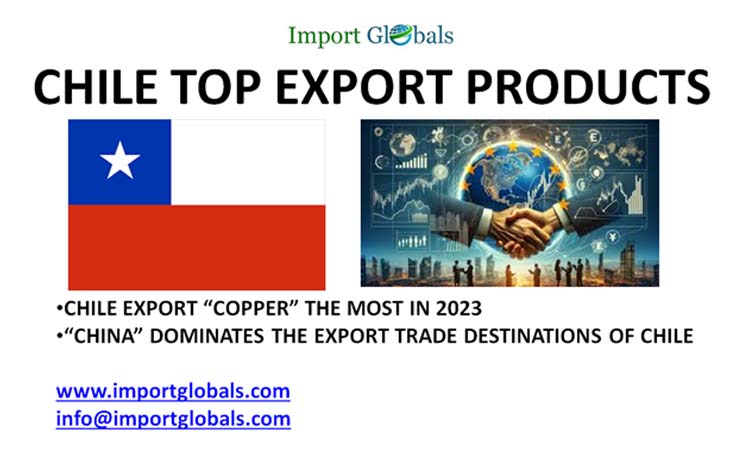Chile Top Export Products Chile Top Export Products