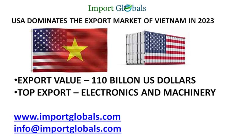 USA Dominates the Export Market of Vietnam USA Dominates the Export Market of Vietnam