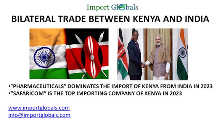 Bilateral Trade Between Kenya and India Bilateral Trade Between Kenya and India