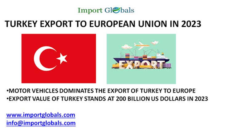 Europe Leads the Top Export Destinations of Turkey; Key Insights of the Globally Growing Trade Europe Leads the Top Export Destinations of Turkey; Key Insights of the Globally Growing Trade