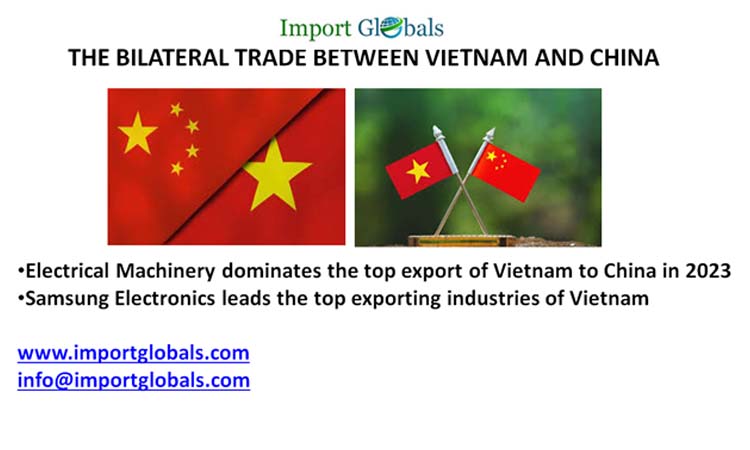 Overview of the Bilateral Trade Between Vietnam and China Overview of the Bilateral Trade Between Vietnam and China
