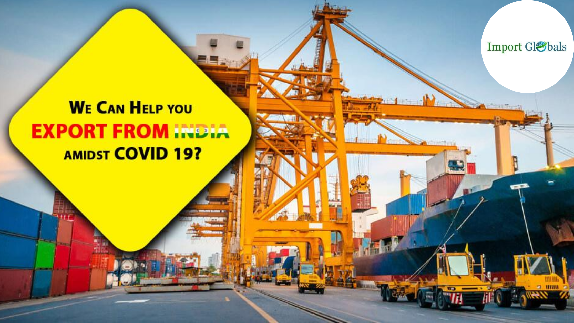 We Can Help You Export from India Amidst Covid-19 We Can Help You Export from India Amidst Covid-19
