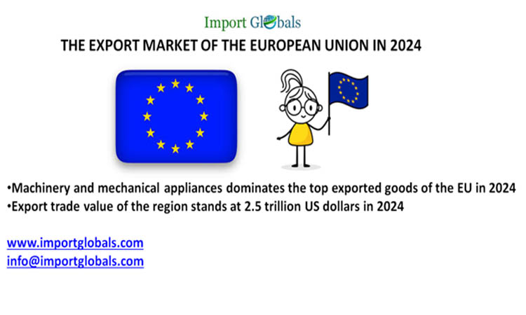 The Export Market of the European Union in 2024: Brief Overview of the Major Exporters and Trading Partners The Export Market of the European Union in 2024: Brief Overview of the Major Exporters and Trading Partners