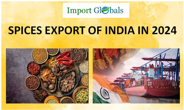 Spices Export of India in 2024: All You Need to Know Regarding the Latest Shipments and Trade Strategies Spices Export of India in 2024: All You Need to Know Regarding the Latest Shipments and Trade Strategies