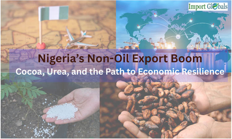 Nigeria’s Non-oil Export Boom: Cocoa, Urea, and the Path to Economic Resilience Nigeria’s Non-oil Export Boom: Cocoa, Urea, and the Path to Economic Resilience