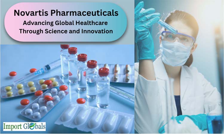 Novartis Pharmaceuticals: Advancing Global Healthcare Through Science and Innovation Novartis Pharmaceuticals: Advancing Global Healthcare Through Science and Innovation